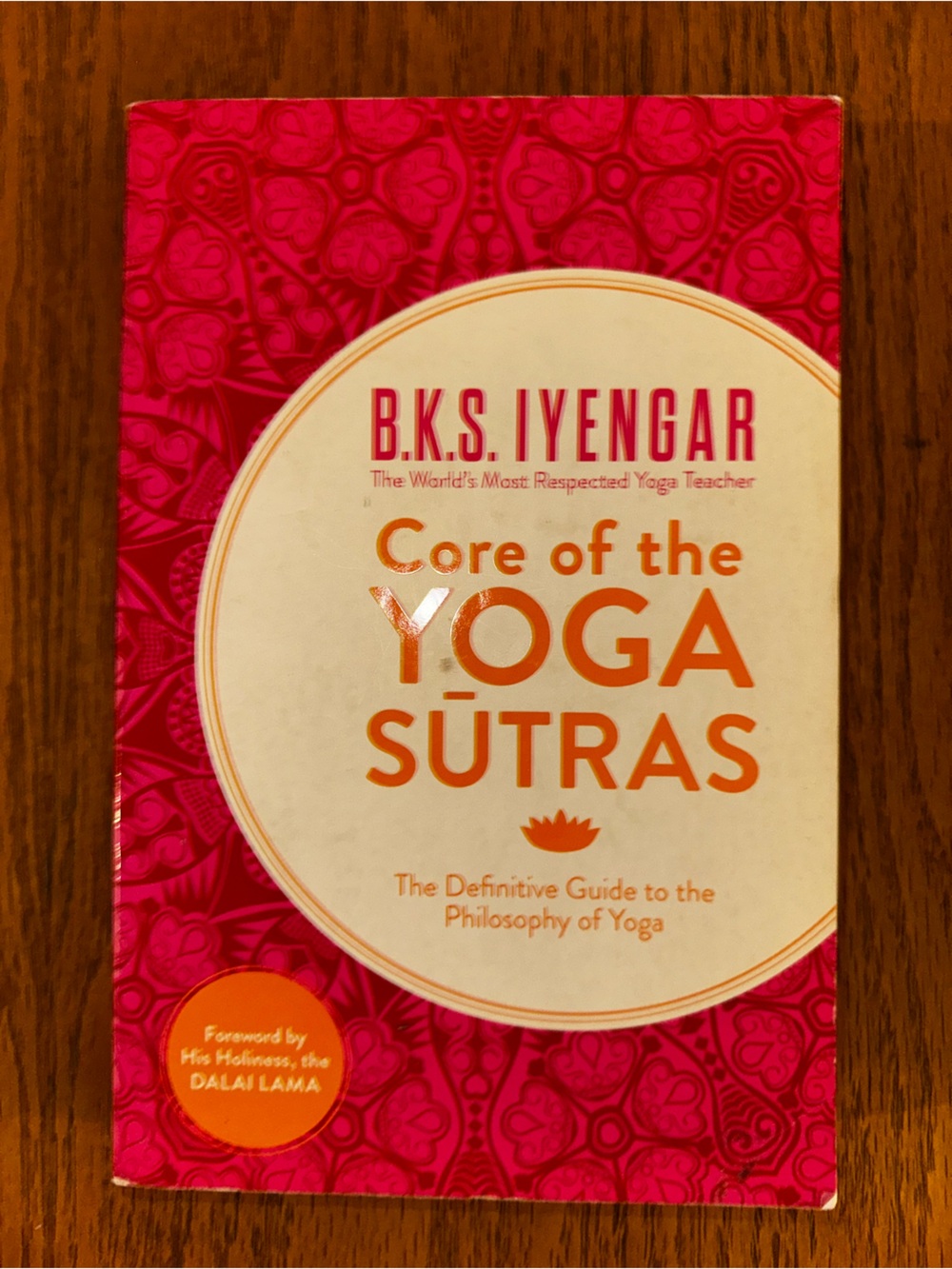 B.K.S. Iyengar Core of the Yoga Sutras - Pink